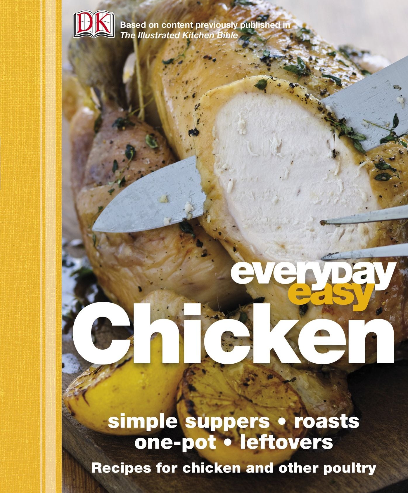 Everyday Easy Chicken