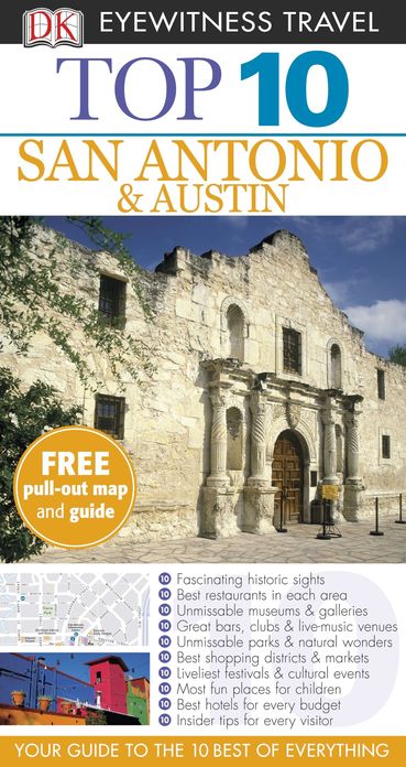 Top 10 San Antonio and Austin