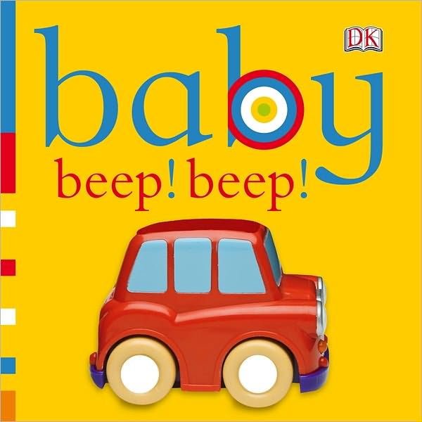 Baby: Beep! Beep!