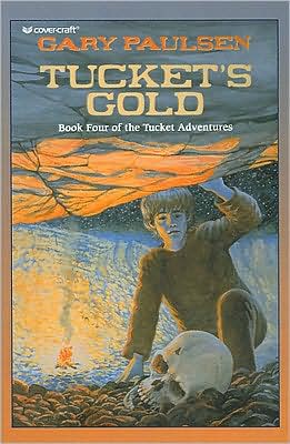 Tucket's Gold (Francis Tucket Series #4)