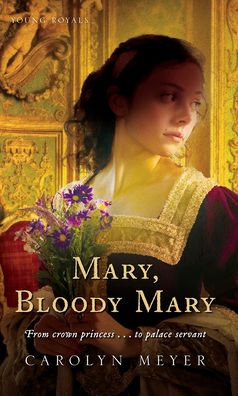 Mary, Bloody Mary (Young Royals Series)