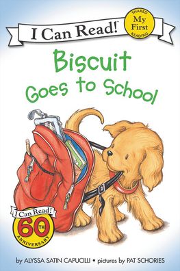 Biscuit Goes to School (My First I Can Read Series)