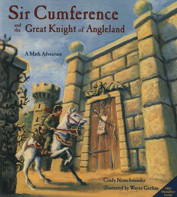 Sir Cumference and the Great Knight of Angleland