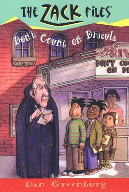Don't Count on Dracula (Zack Files Series #22)