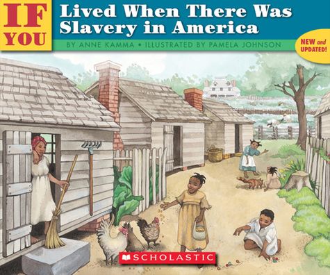 If You Lived When There Was Slavery in America