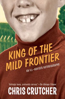 King of the Mild Frontier