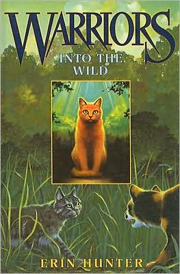 Into the Wild (Warriors Series #1)