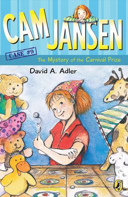 The Mystery of the Carnival Prize (Cam Jansen Series #9)