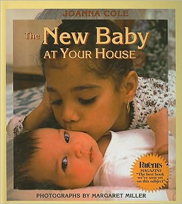 The New Baby at Your House