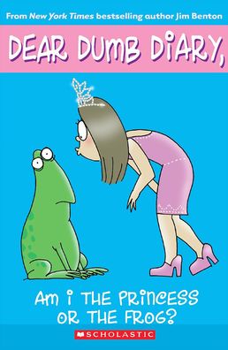 Am I the Princess or the Frog? (Dear Dumb Diary Series #3)