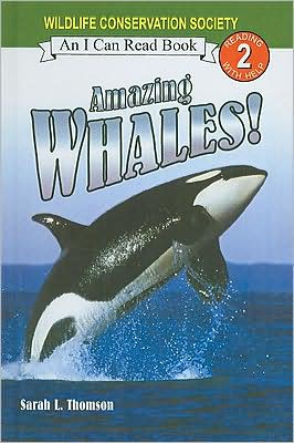 Amazing Whales! (I Can Read Book 2 Series)