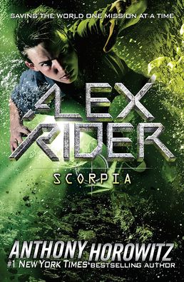 Scorpia (Alex Rider Series #5)