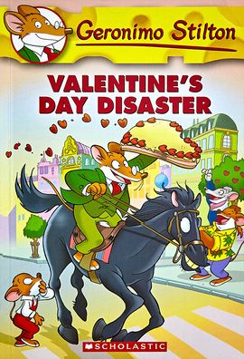 Valentine's Day Disaster (Geronimo Stilton Series #23)