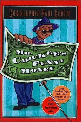 Mr. Chickee's Funny Money