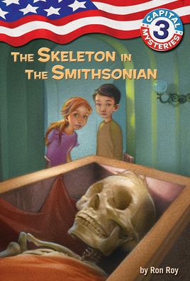 The Skeleton in the Smithsonian (Capital Mysteries Series #3)