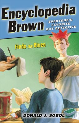 Encyclopedia Brown Finds the Clues (Encyclopedia Brown Series #3)