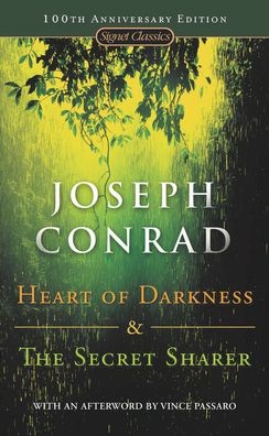 The Heart of Darkness and The Secret Sharer