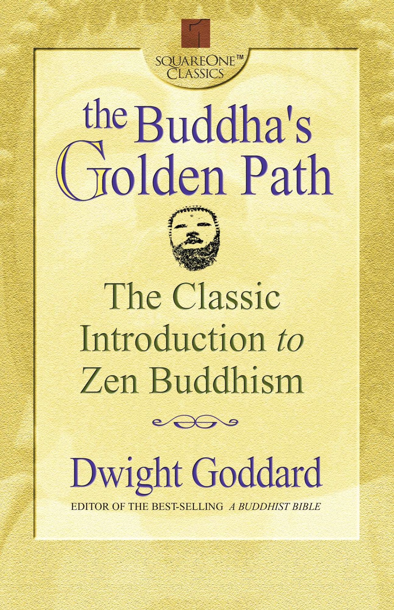 The Buddha's Golden Path: The Classic Introduction to Zen Buddhism