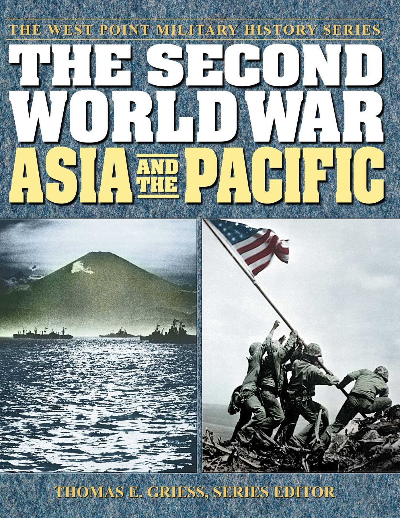 The Second World War: Asia and the Pacific