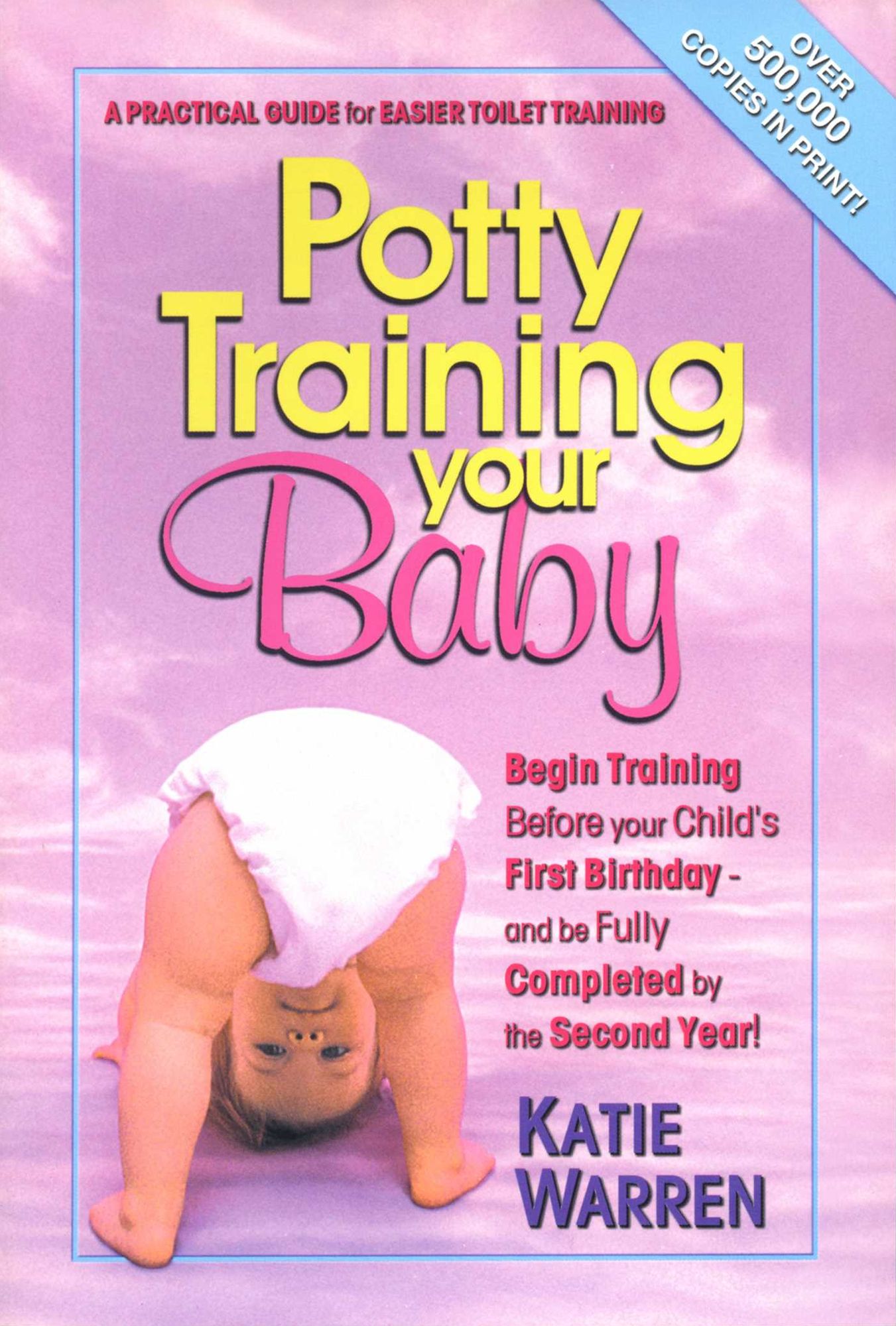 Potty Training Your Baby: A Practical Guide for Easier Toilet Training