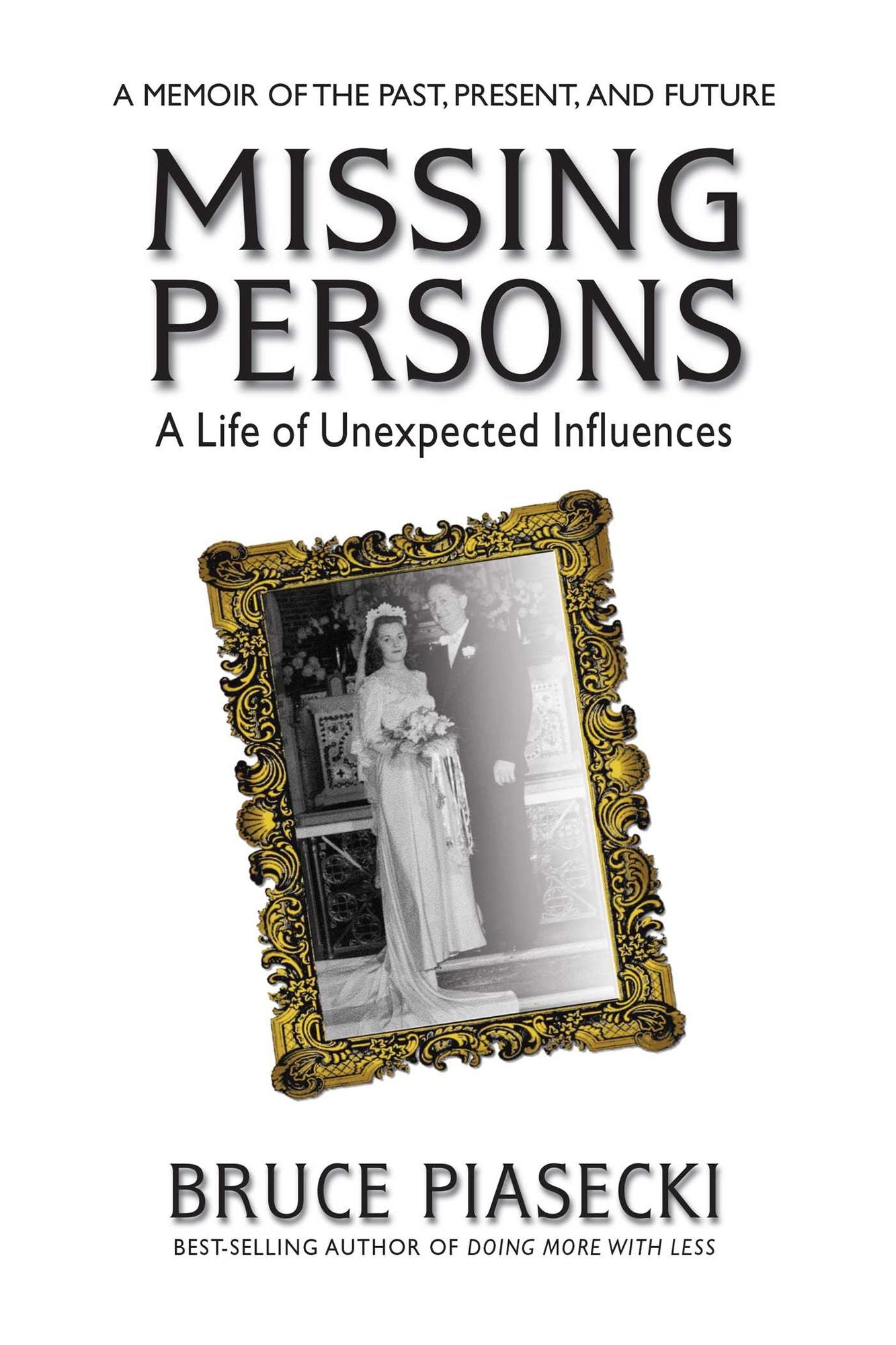 Missing Persons: A Life of Unexpected Influences