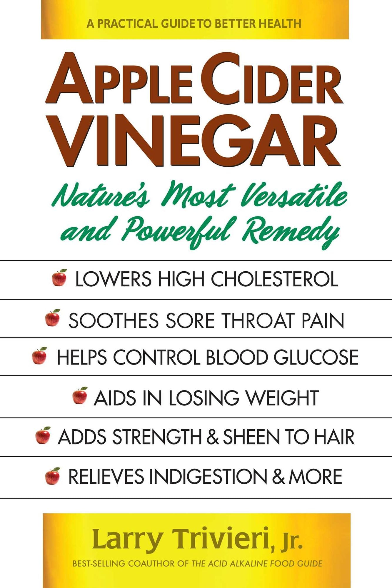 Apple Cider Vinegar: Nature's Most Versatile and Powerful Remedy