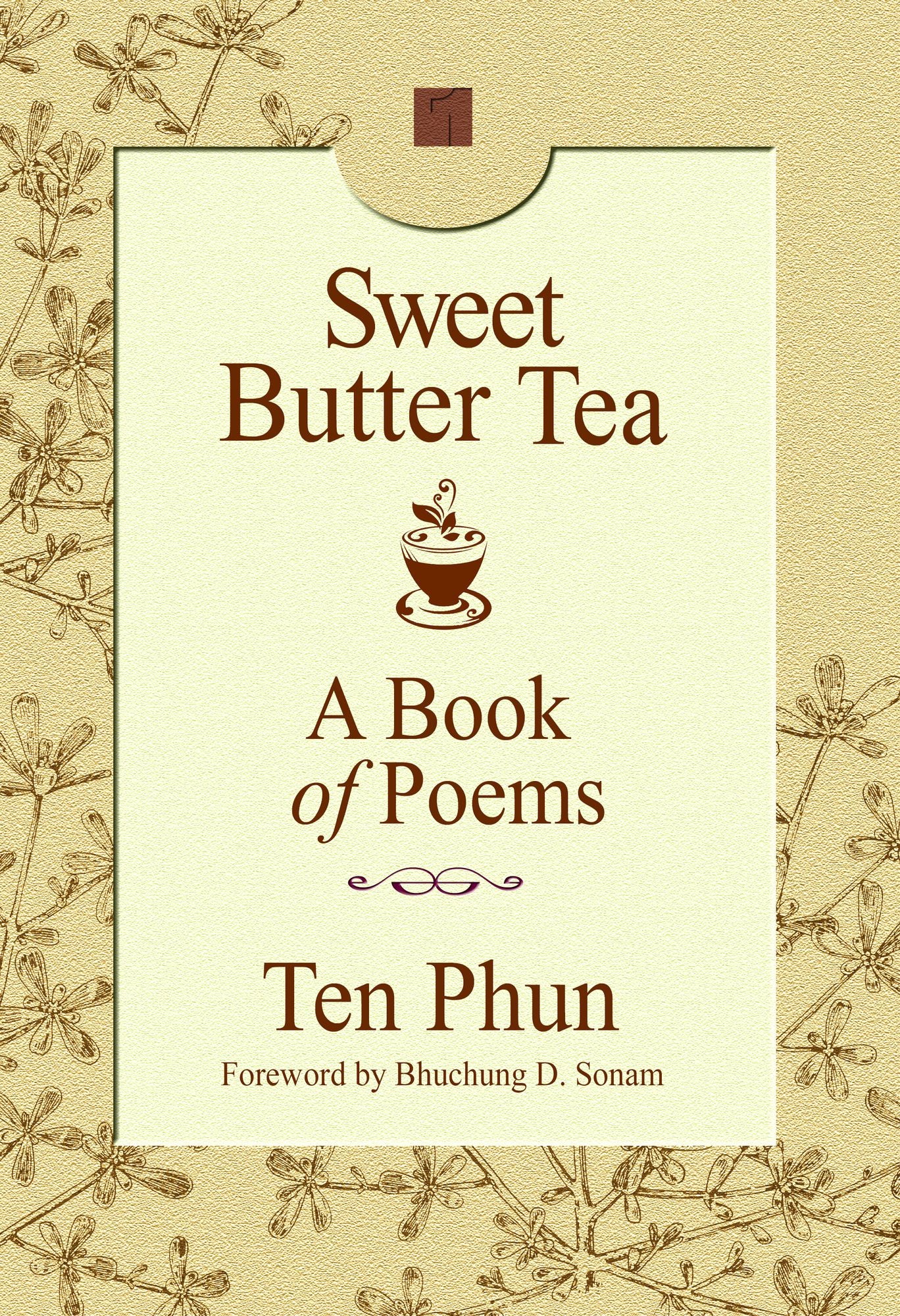 Sweet Butter Tea: A Book of Poems