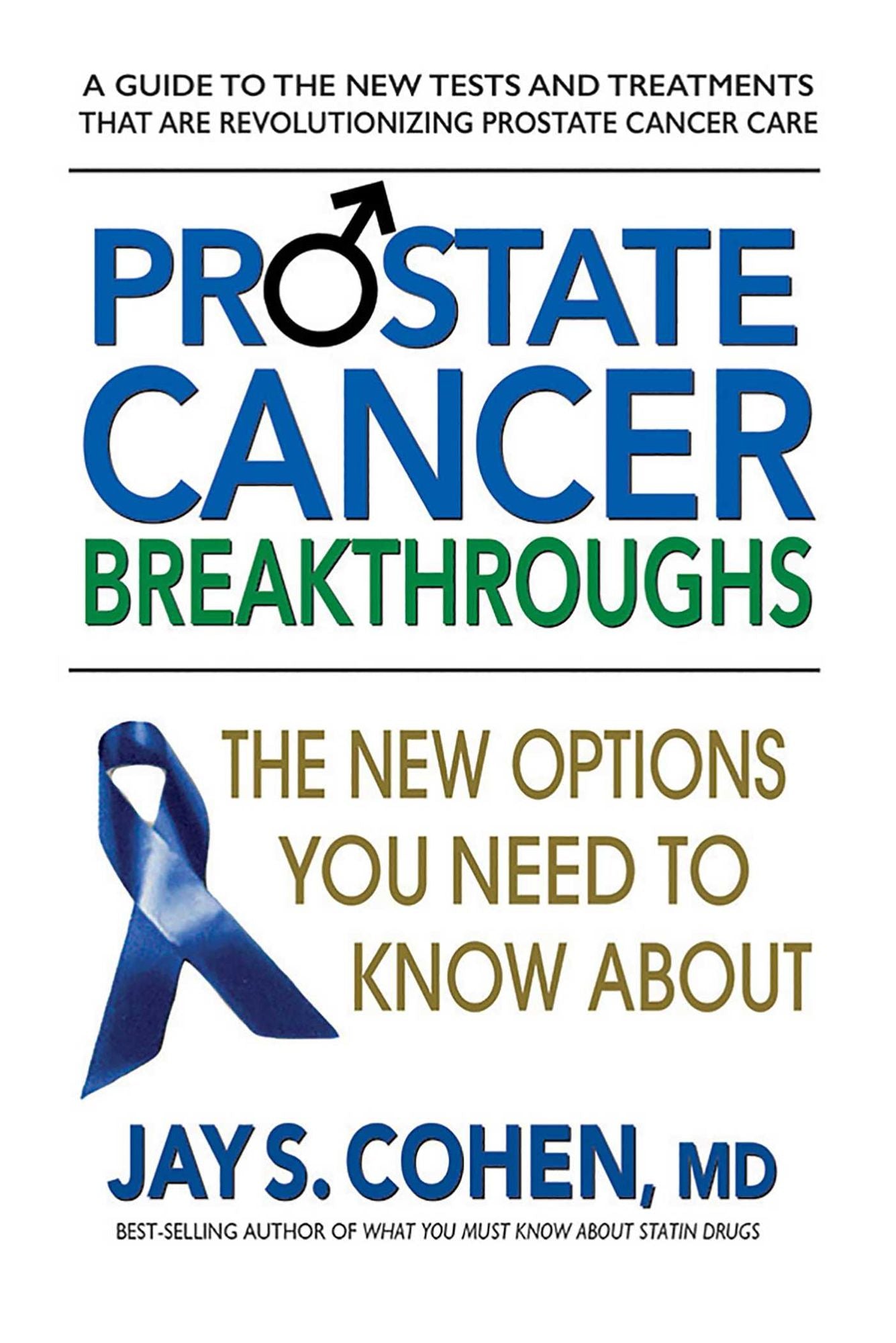Prostate Cancer Breakthroughs: The New Options You Need to Know About