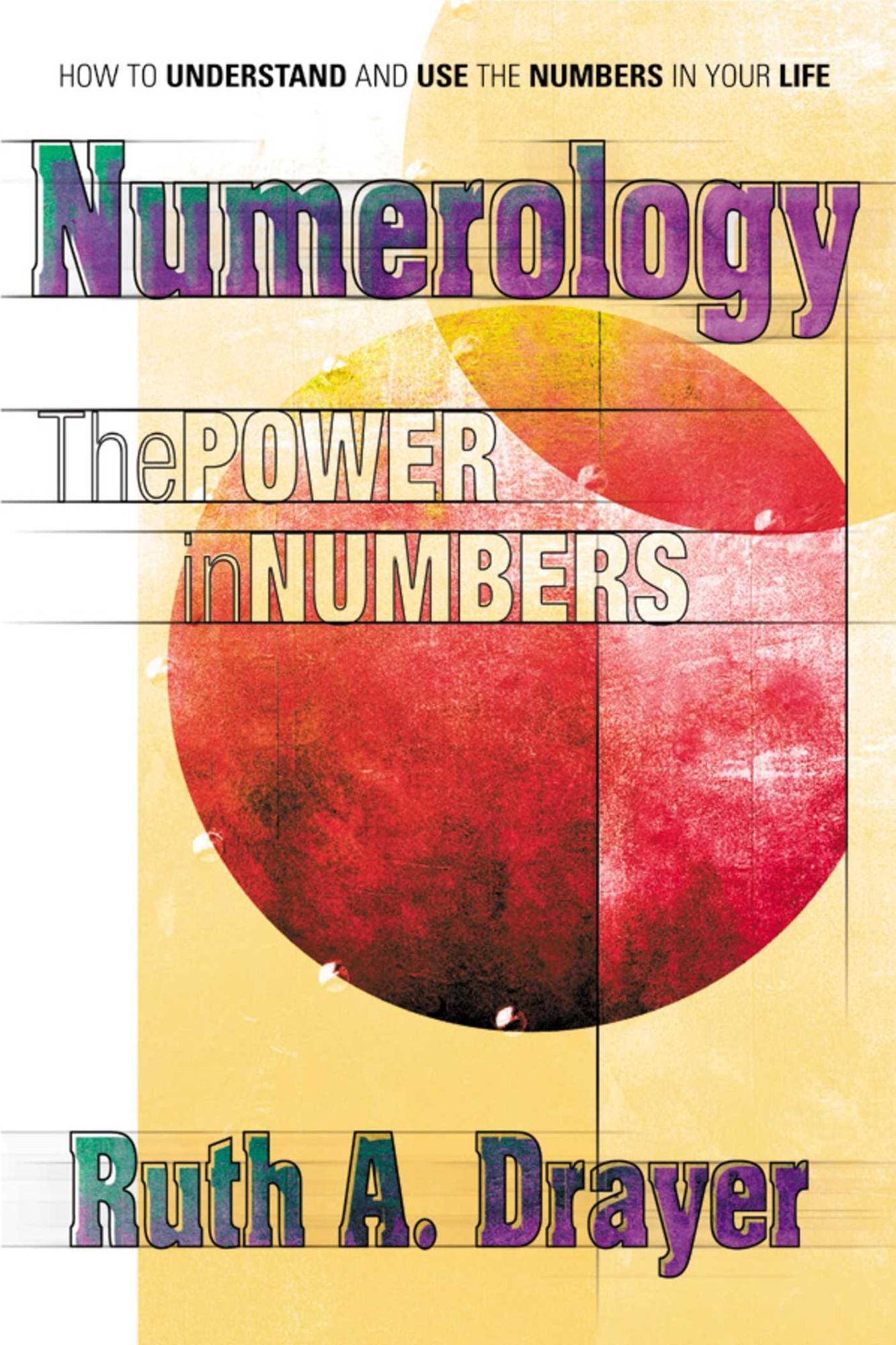 Numerology: The Power of Numbers