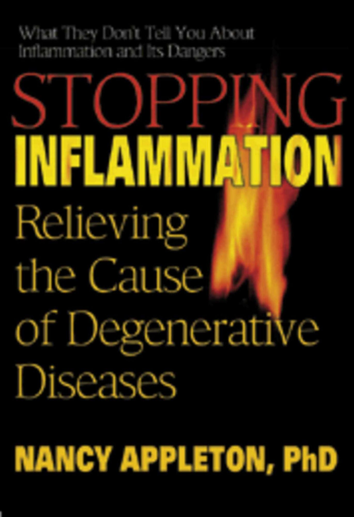 Stopping Inflammation: Relieving the Cause of Degenerative Diseases
