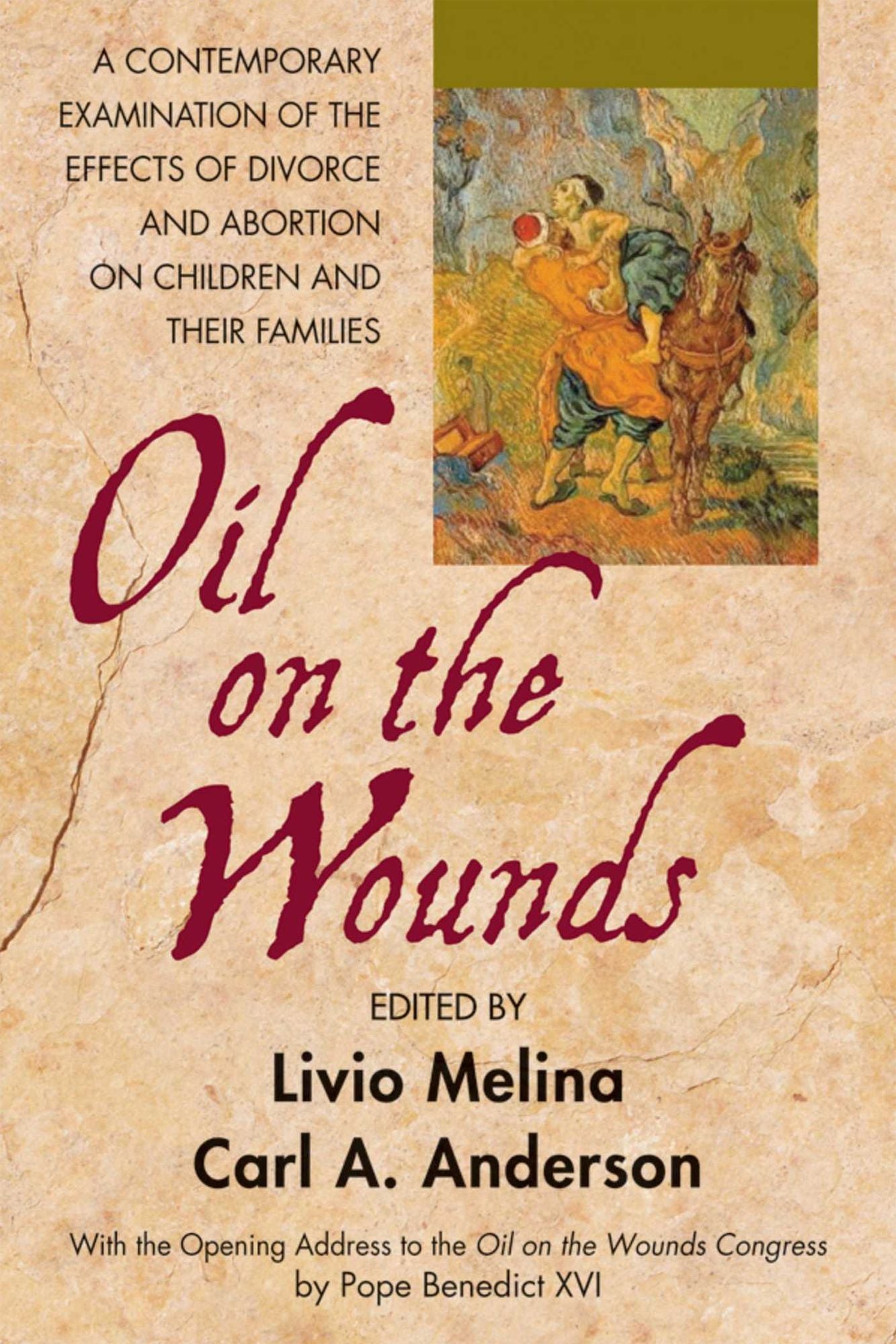 Oil on the Wounds: A Contemporary Examination of the Effects of Divorce and Abortion on Children and their Famililes