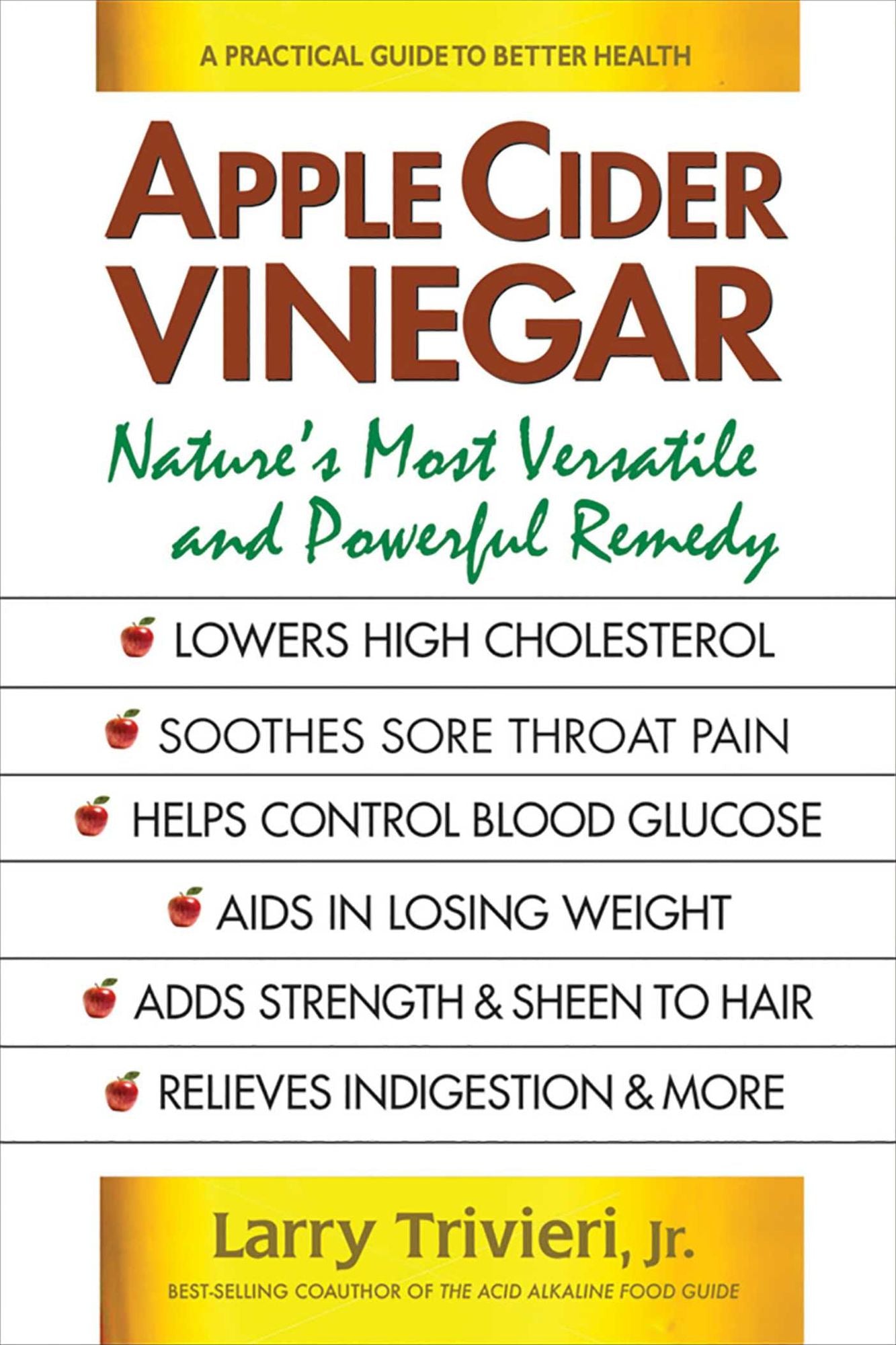 Apple Cider Vinegar: Nature's Most Versatile and Powerful Remedy
