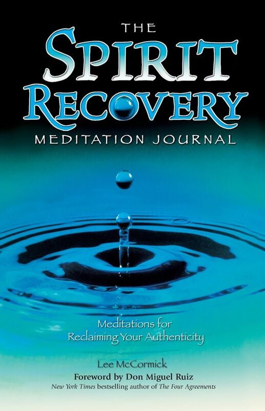The Spirit Recovery Meditation Journal: 90 Meditations for Reclaiming Your Authenticity