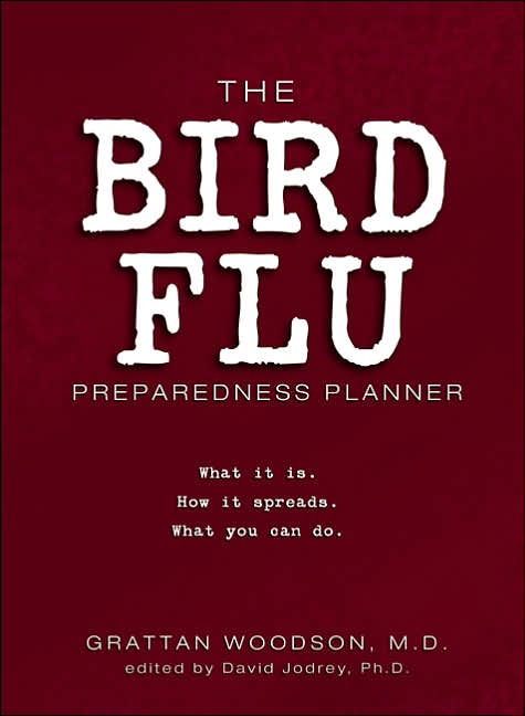The Bird Flu Preparedness Planner: What it is. How it spreads. What you can do.