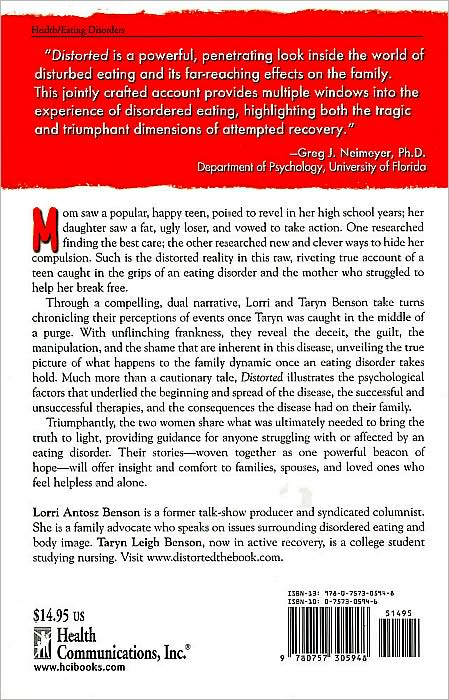 Distorted: How a Mother and Daughter Unraveled the Truth, the Lies, and the Realities of an Eating Disorder