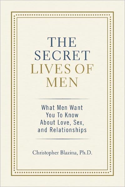 The Secret Lives Of Men