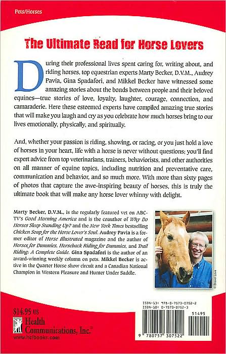 The Ultimate Horse Lover: The Best Experts' Guide for a Happy, Healthy Horse with Stories and Photos of Awe-Inspiring Equines