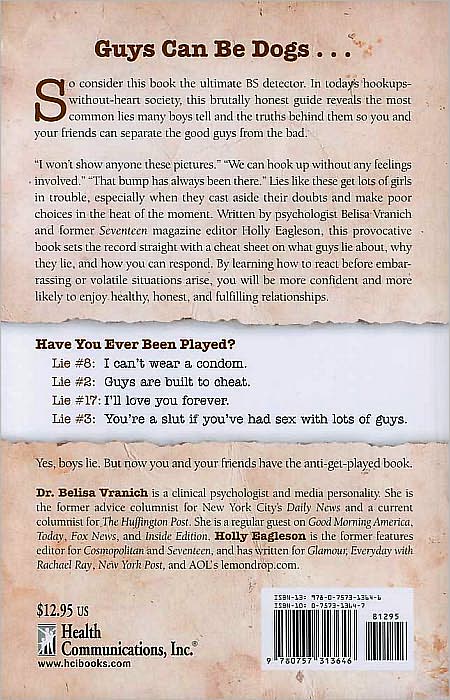 Boys Lie: How Not to Get Played