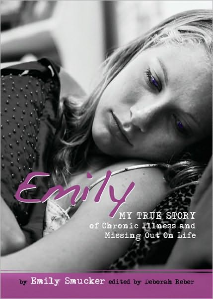 Emily: My True Story of Chronic Illness and Missing Out On Life