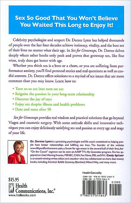 Sex for Grownups: Dr. Dorree Reveals the Truths, Lies, and Must-Tries for Great Sex After 50