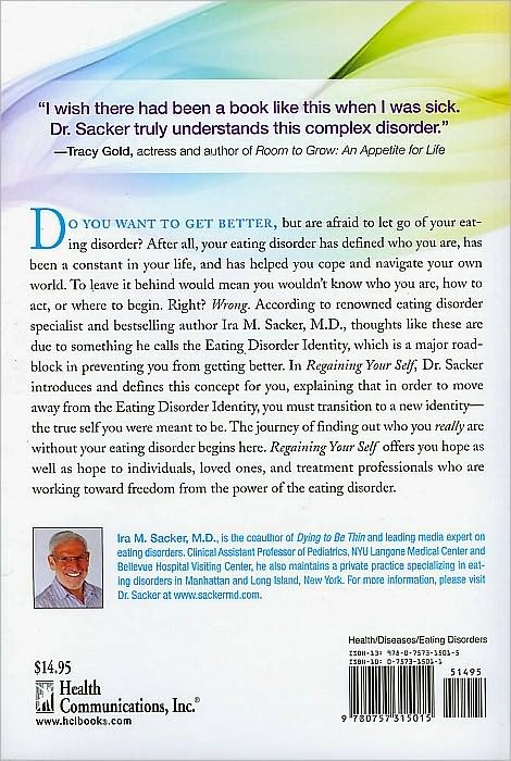 Regaining Your Self: Understanding and Conquering the Eating Disorder Identity