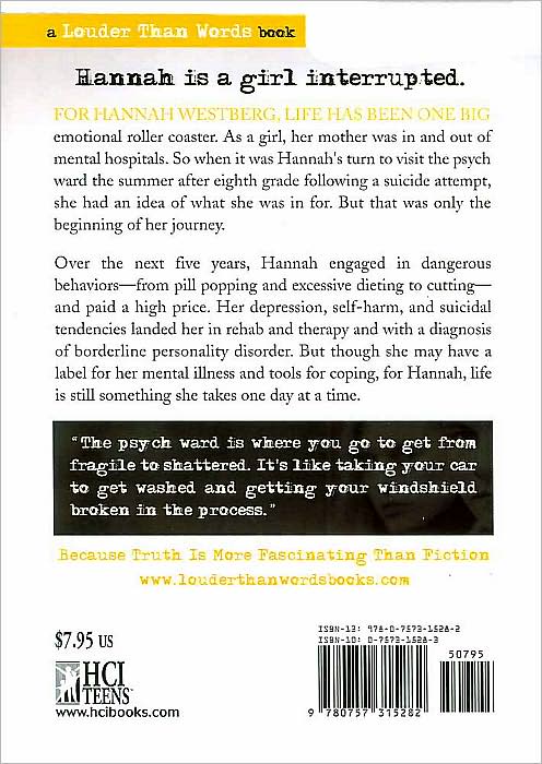 Hannah: My True Story of Drugs, Cutting, and Mental Illness