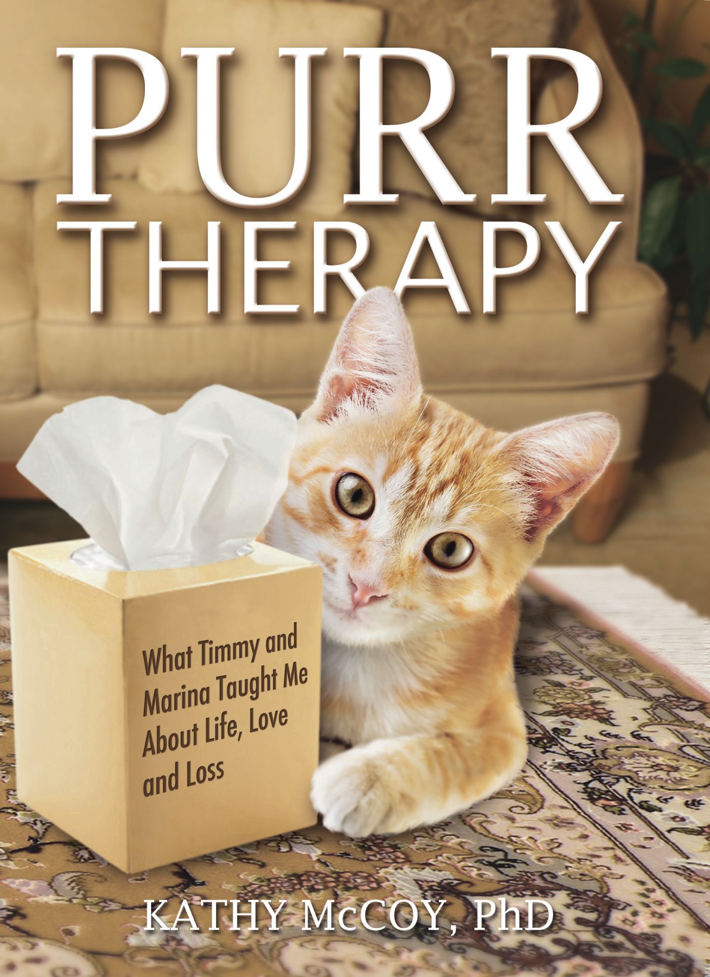 Purr Therapy: What Timmy & Marina Taught Me About Life, Love and Loss