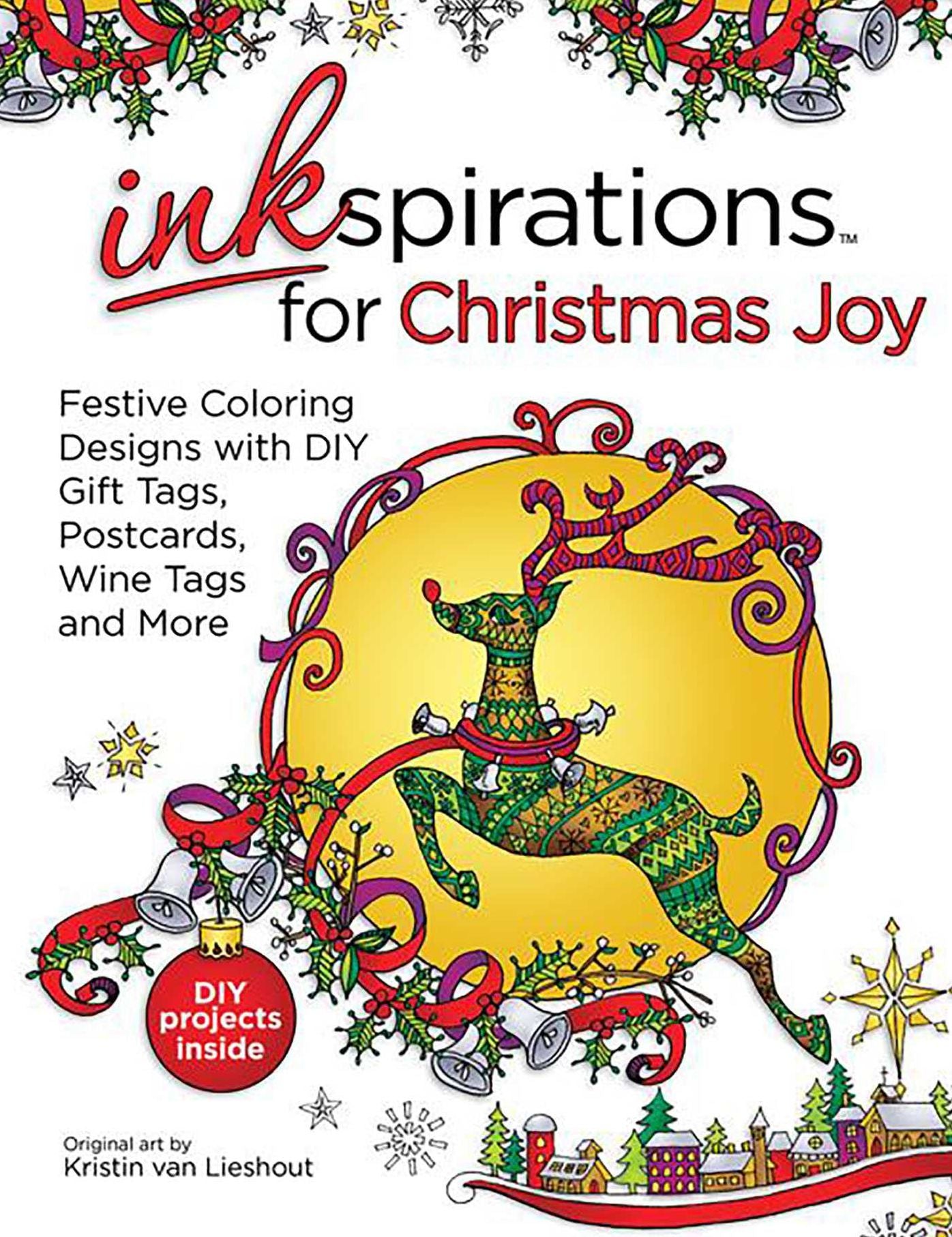Inkspirations for Christmas Joy: Festive Coloring Designs with DIY Gift Tags, Postcards, Wine Tags and More