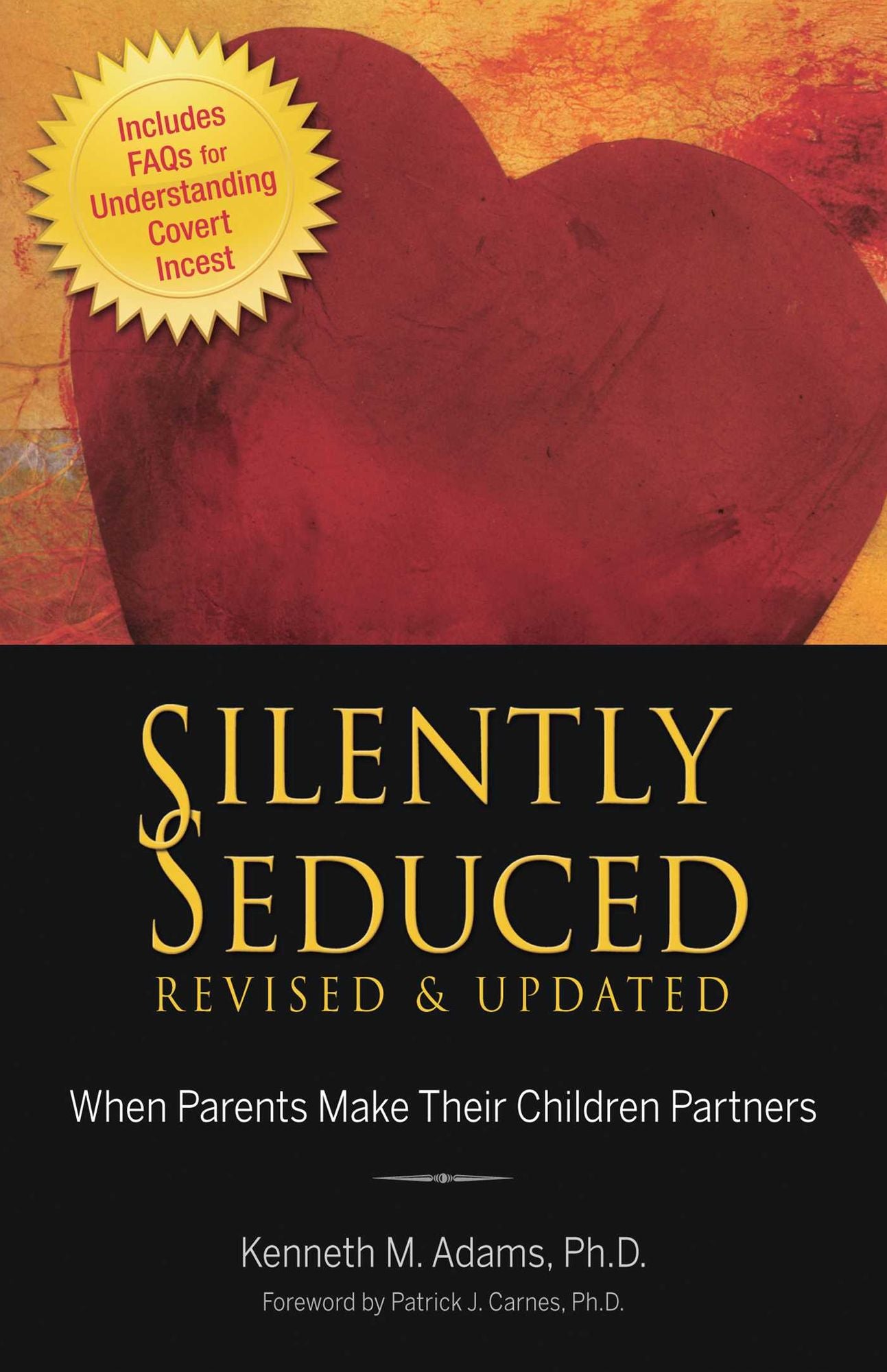 Silently Seduced: When Parents Make Their Children Partners