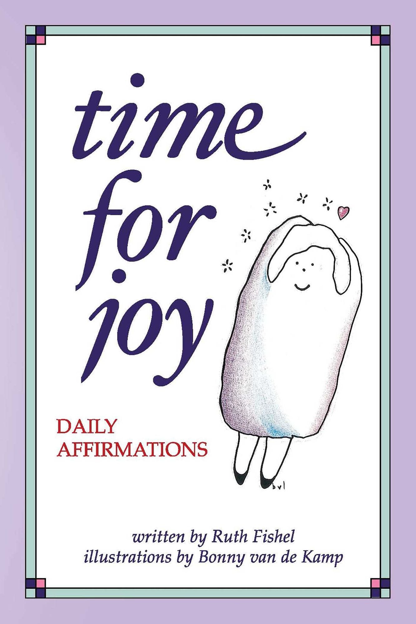 Time for Joy: Daily Affirmations