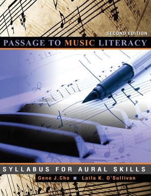 Passage To Music Literacy: Syllabus For Aural Skills
