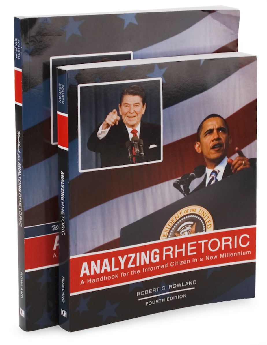 Analyzing Rhetoric: A Handbook for the Informed Citizen in a New Millennium