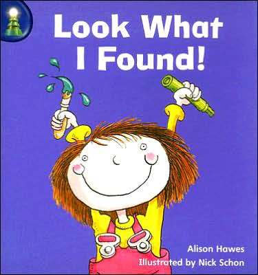 Rigby Lighthouse: Individual Student Edition (Levels B-D) Look What I Found!