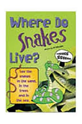Rigby Sails Sailing Solo: Leveled Reader Where Do Snakes Live?